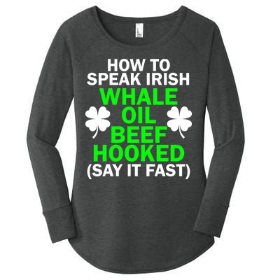 How To Speak Irish Women's Perfect Tri Tunic Long Sleeve Shirt