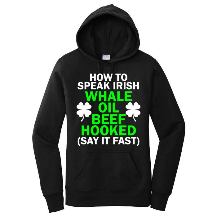 How To Speak Irish Women's Pullover Hoodie