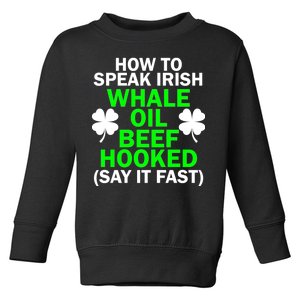 How To Speak Irish Toddler Sweatshirt