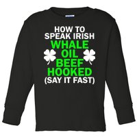 How To Speak Irish Toddler Long Sleeve Shirt