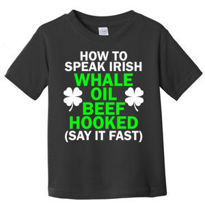 How To Speak Irish Toddler T-Shirt