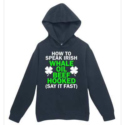 How To Speak Irish Urban Pullover Hoodie