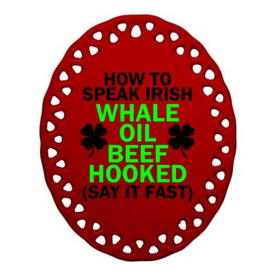 How To Speak Irish Ceramic Oval Ornament