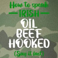 How to speak irish Funny Legacy Tie Dye Trucker Hat