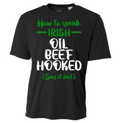 How to speak irish Funny Cooling Performance Crew T-Shirt