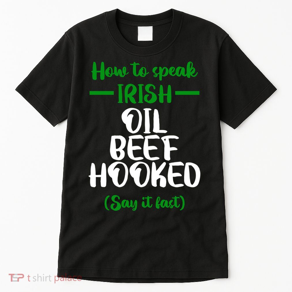 How to speak irish Funny Tall T-Shirt