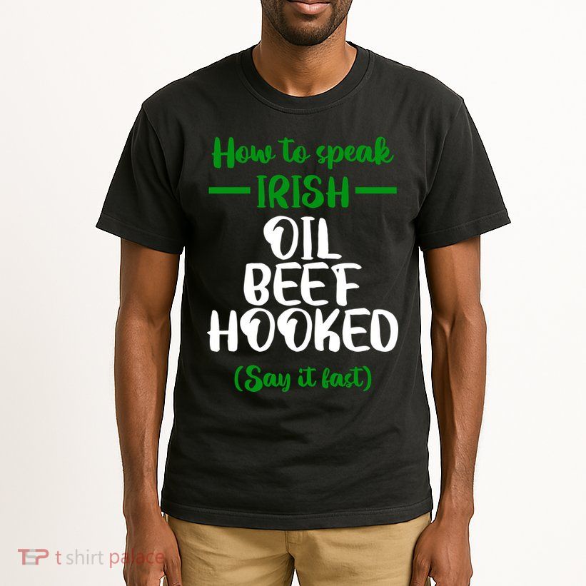 How to speak irish Funny Tall T-Shirt