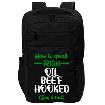 How to speak irish Funny Impact Tech Backpack