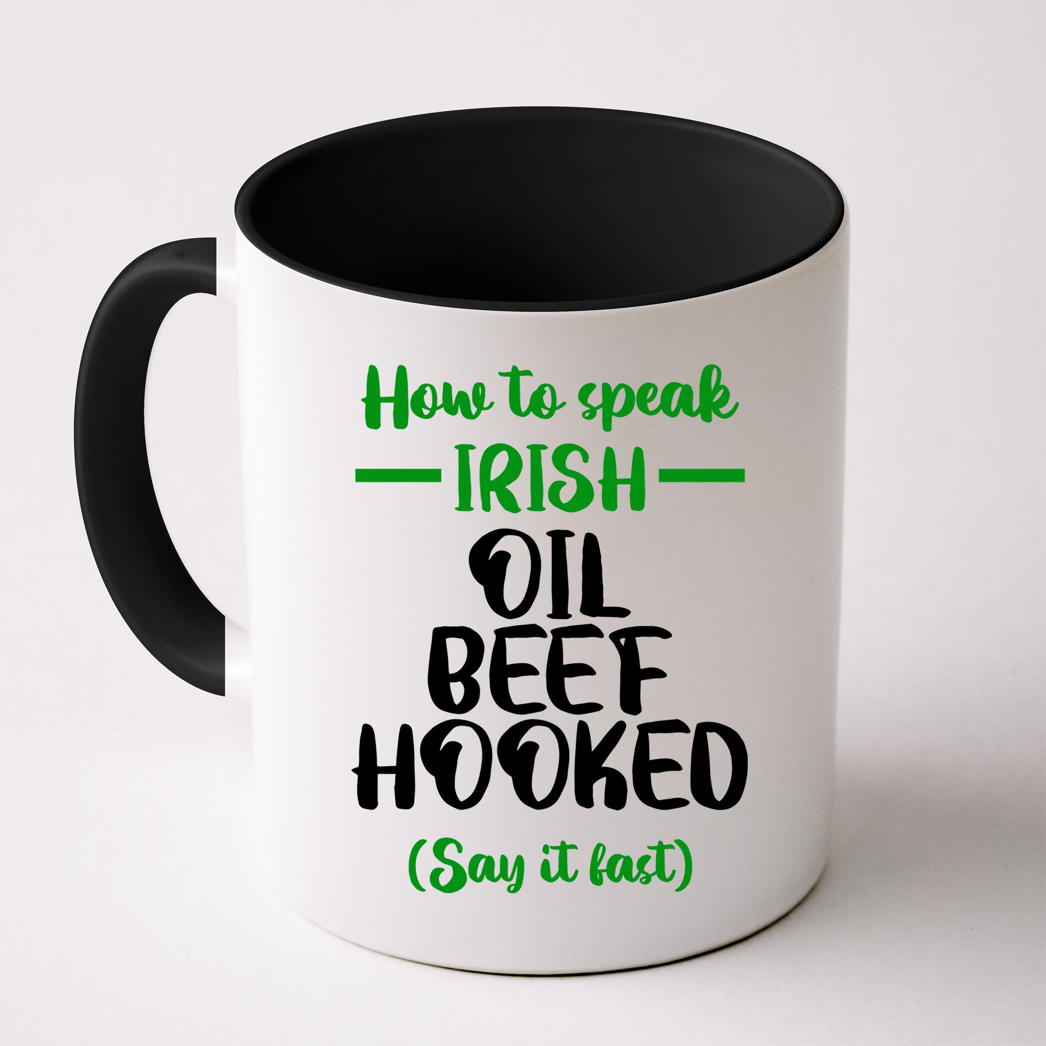 How to speak irish Funny Mug