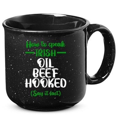 How to speak irish Funny 15oz Campfire Ceramic Mug