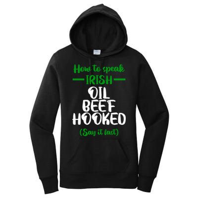 How to speak irish Funny Women's Pullover Hoodie