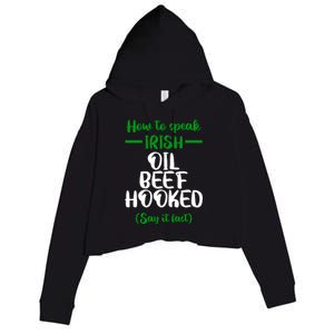 How to speak irish Funny Crop Fleece Hoodie