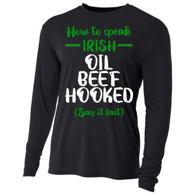 How to speak irish Funny Cooling Performance Long Sleeve Crew