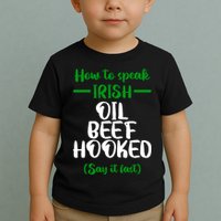 How to speak irish Funny Toddler T-Shirt