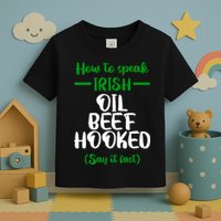How to speak irish Funny Toddler T-Shirt