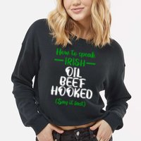 How to speak irish Funny Cropped Pullover Crew