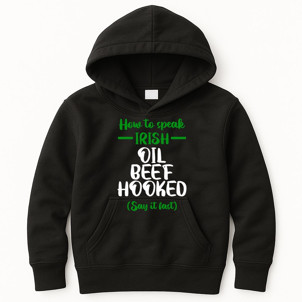 How to speak irish Funny Kids Hoodie