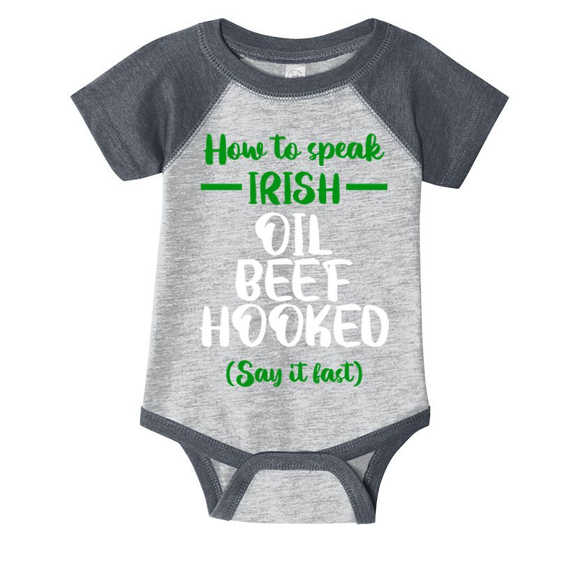 How to speak irish Funny Infant Baby Jersey Bodysuit