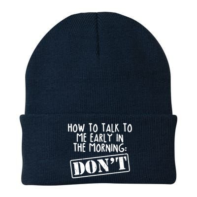 How To Talk To Me Early In The Morning DON'T Beanie