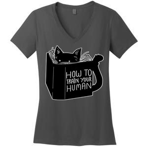 How To Train Your Human Women's V-Neck T-Shirt