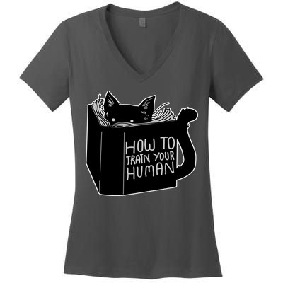 How To Train Your Human Women's V-Neck T-Shirt
