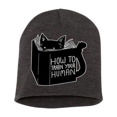 How To Train Your Human Short Acrylic Beanie
