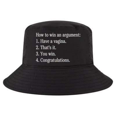 How To Win An Argument Have A Vagina Cool Comfort Performance Bucket Hat