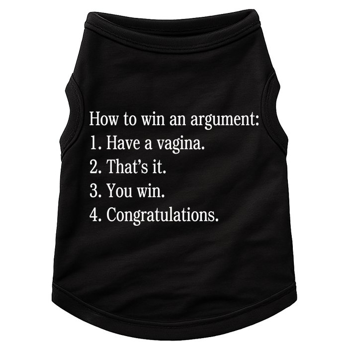 How To Win An Argument Have A Vagina Doggie Tank