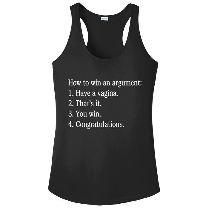 How To Win An Argument Have A Vagina Ladies PosiCharge Competitor Racerback Tank