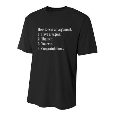 How To Win An Argument Have A Vagina Youth Performance Sprint T-Shirt