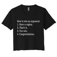 How To Win An Argument Have A Vagina Crop Top