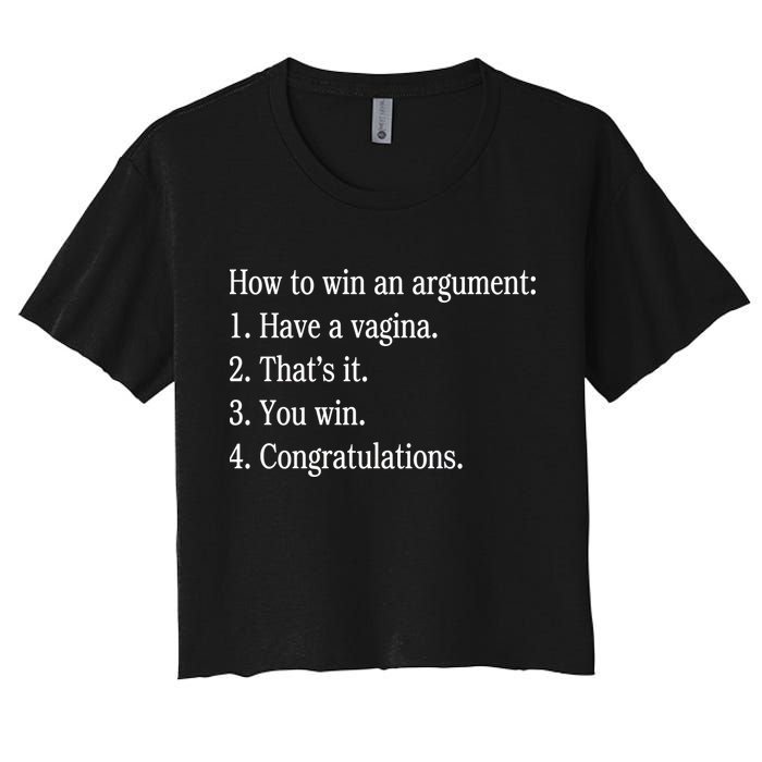 How To Win An Argument Have A Vagina Crop Top