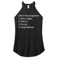 How To Win An Argument Have A Vagina Women's Perfect Tri Rocker Tank