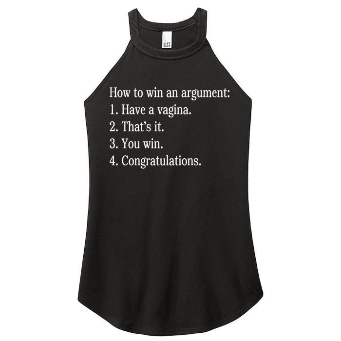 How To Win An Argument Have A Vagina Women's Perfect Tri Rocker Tank