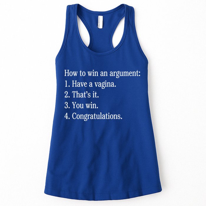 How To Win An Argument Have A Vagina Womens Tank Top
