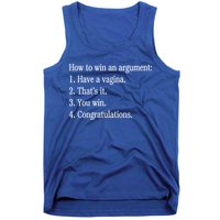How To Win An Argument Have A Vagina Tank Top