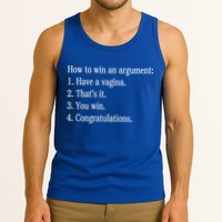 How To Win An Argument Have A Vagina Tank Top