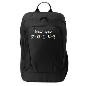 How You Doin? City Backpack