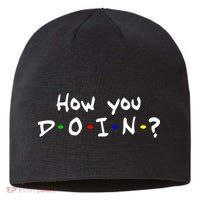 How You Doin? Sustainable Beanie