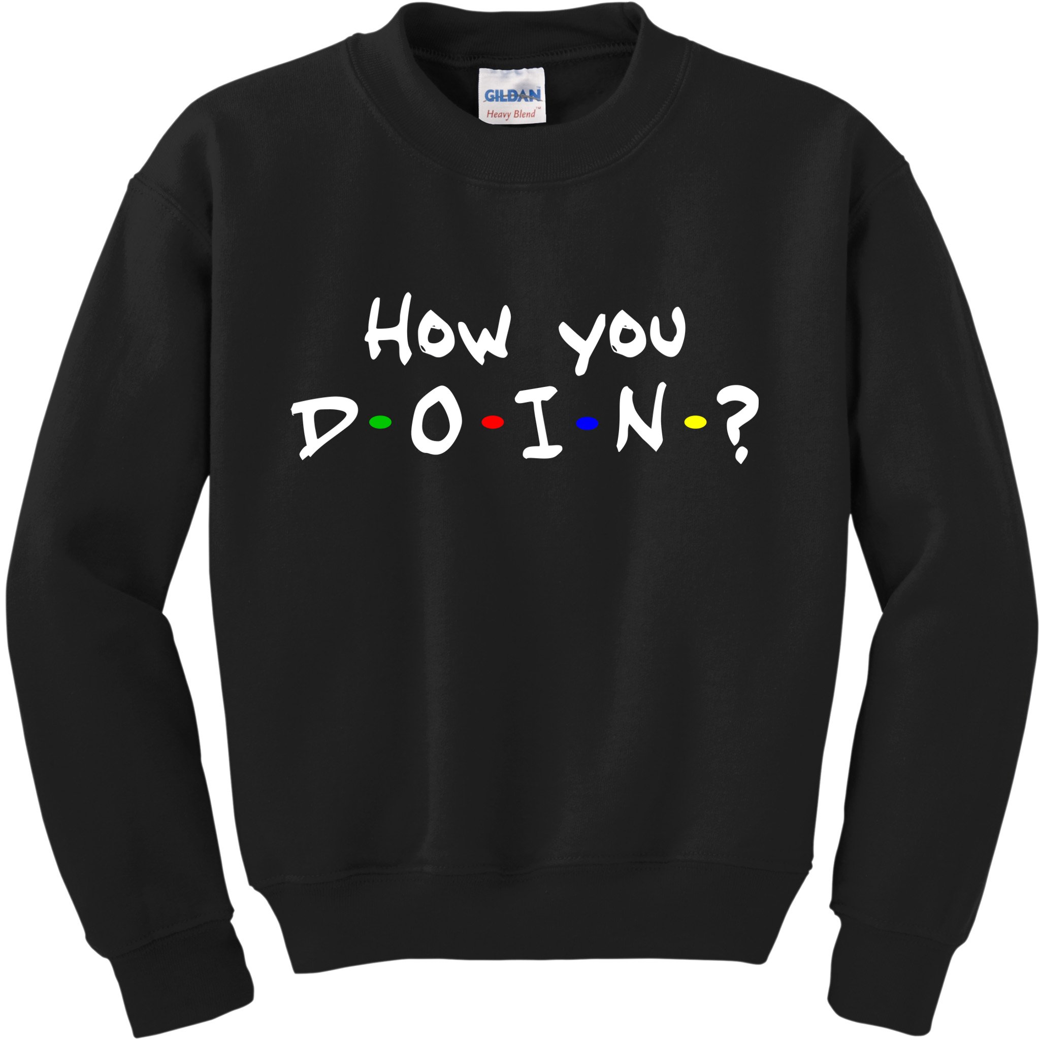 How You Doin? Kids Sweatshirt