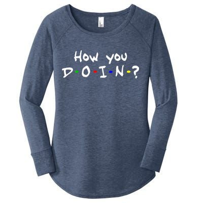 How You Doin? Women's Perfect Tri Tunic Long Sleeve Shirt