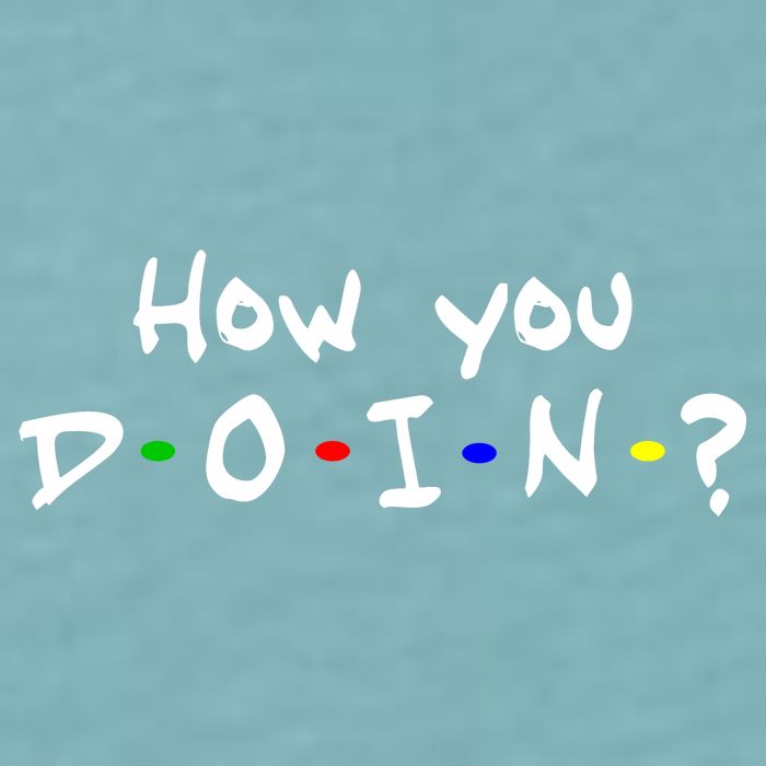 How You Doin? Sueded Cloud Jersey T-Shirt