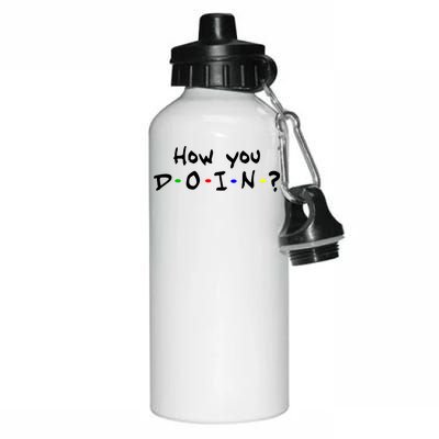 How You Doin? Aluminum Water Bottle