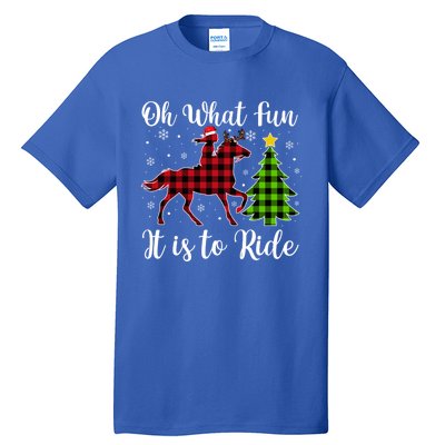 Horse Oh What Fun It Is To Ride Christmas Xmas Girls Great Gift Tall T-Shirt