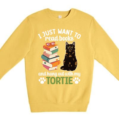 Hang Out With My Tortie Cat Owner Tortoiseshell Cat Lover Gift Premium Crewneck Sweatshirt