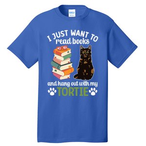 Hang Out With My Tortie Cat Owner Tortoiseshell Cat Lover Gift Tall T-Shirt