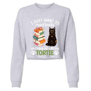 Hang Out With My Tortie Cat Owner Tortoiseshell Cat Lover Gift Cropped Pullover Crew