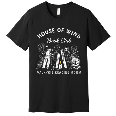 House Of Wind Book Club Premium T-Shirt