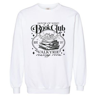 House Of Wind Library Velaris Acotar Book Club Garment-Dyed Sweatshirt