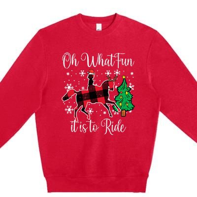 Horse Oh What Fun It Is To Ride Christmas Xmas Girls  Premium Crewneck Sweatshirt